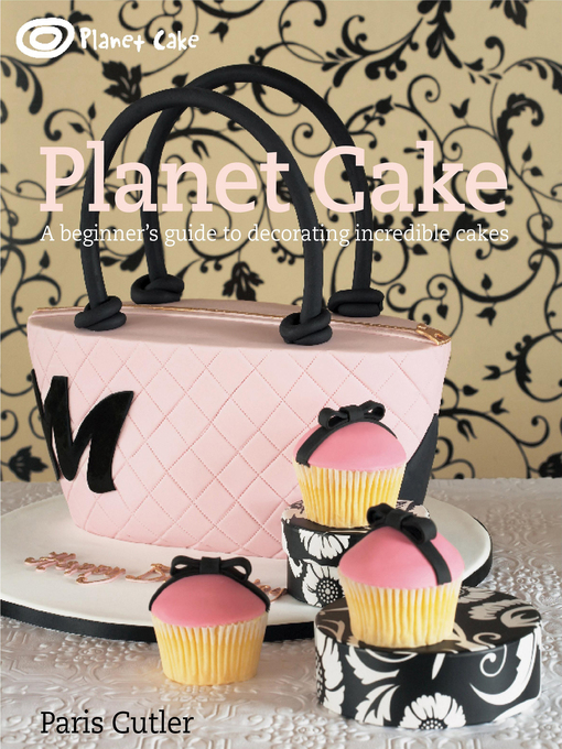 Title details for Planet Cake by Paris Cutler - Wait list